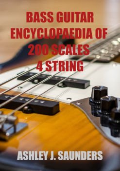 Bass Guitar Encyclopaedia of Scales eBook: 4 Strings