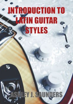 Introduction to Latin Guitar Styles eBook